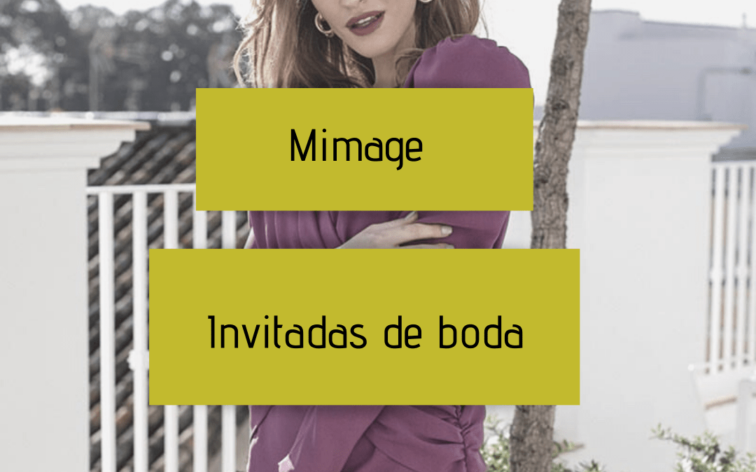 Mimage – invitadas de boda
