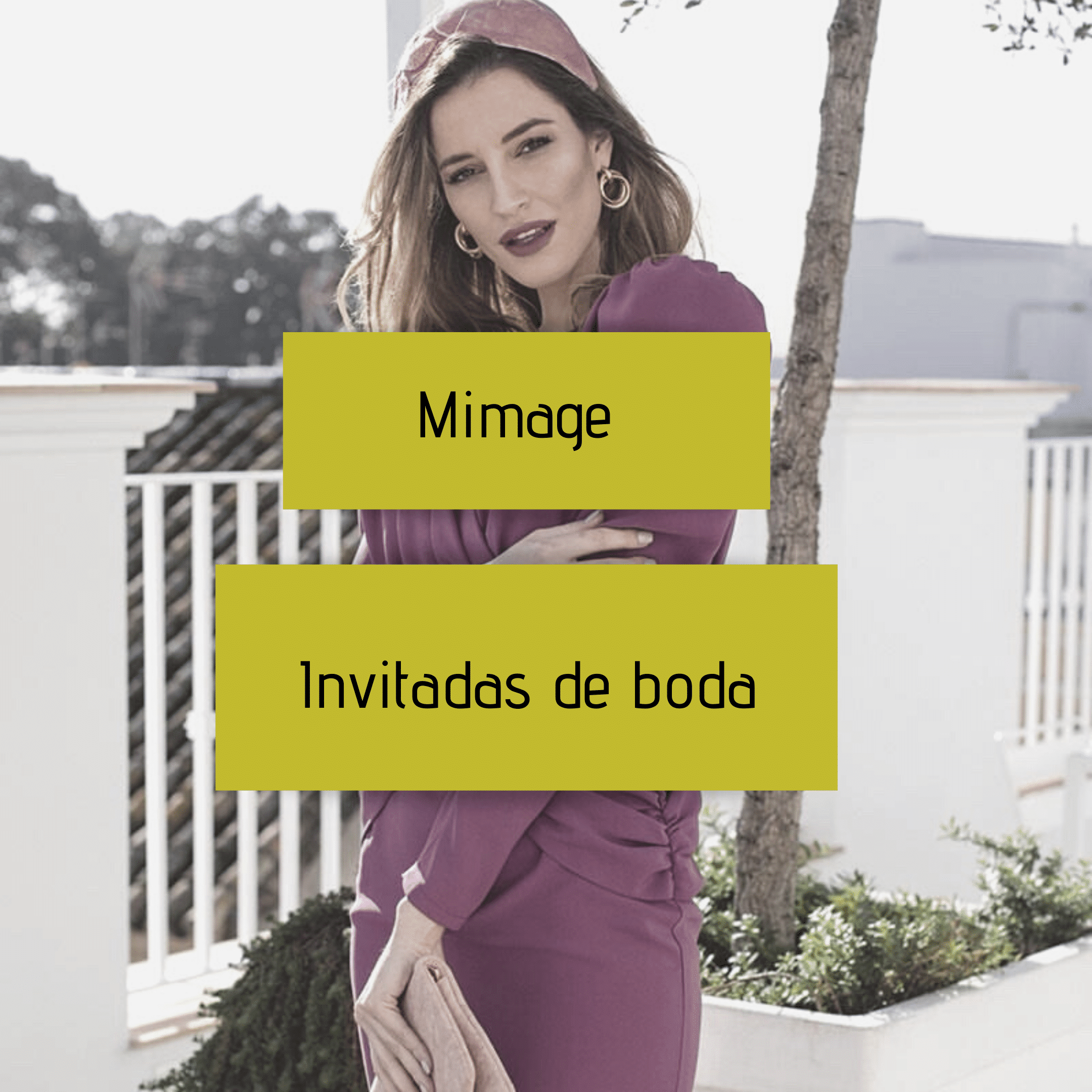 Mimage Invitadas de boda Mimage - Invitadas de boda