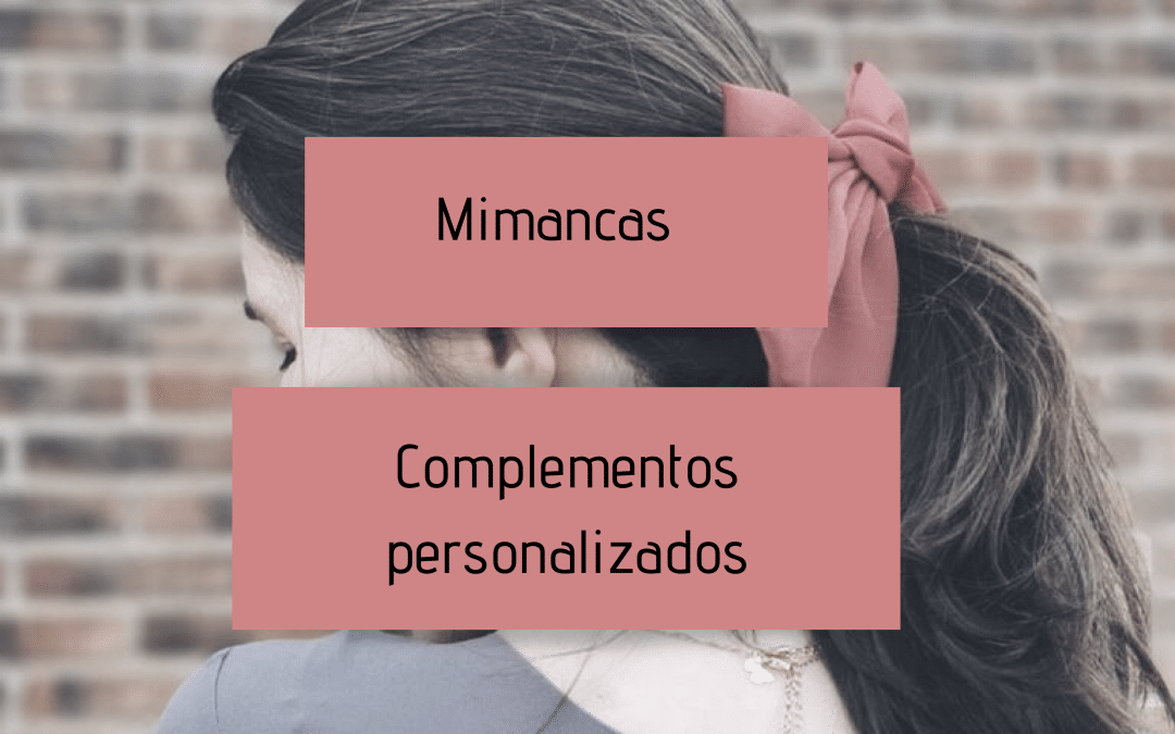 Mimancas – complementos personalizados para invitadas De boda
