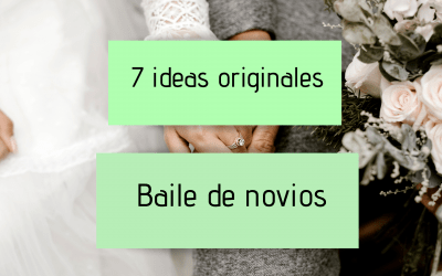 7 ideas originales para el baile de novios