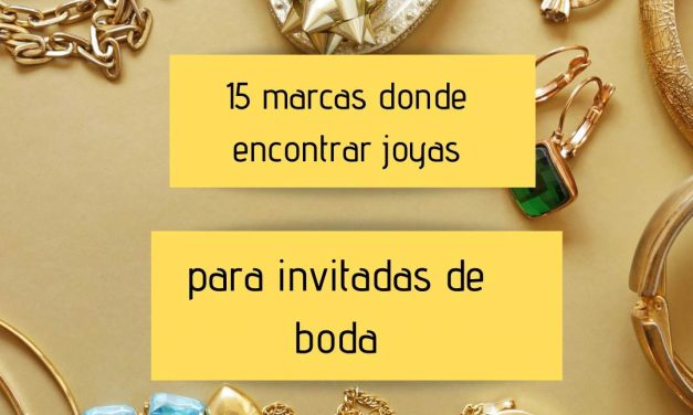 15 Marcas donde encontrar joyas para invitadas de boda