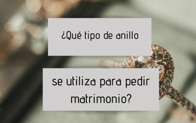 ¿Qué tipo de anillo se utiliza para pedir matrimonio?