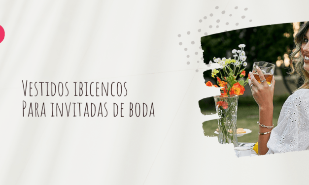 Vestidos de invitadas para bodas ibicencas